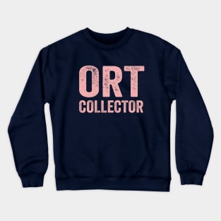 Ort Collector Pink Crewneck Sweatshirt